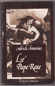Le Pape rose d'Ulrich Brossius